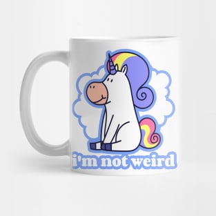 I Am Not Weird - Unicorn Mug